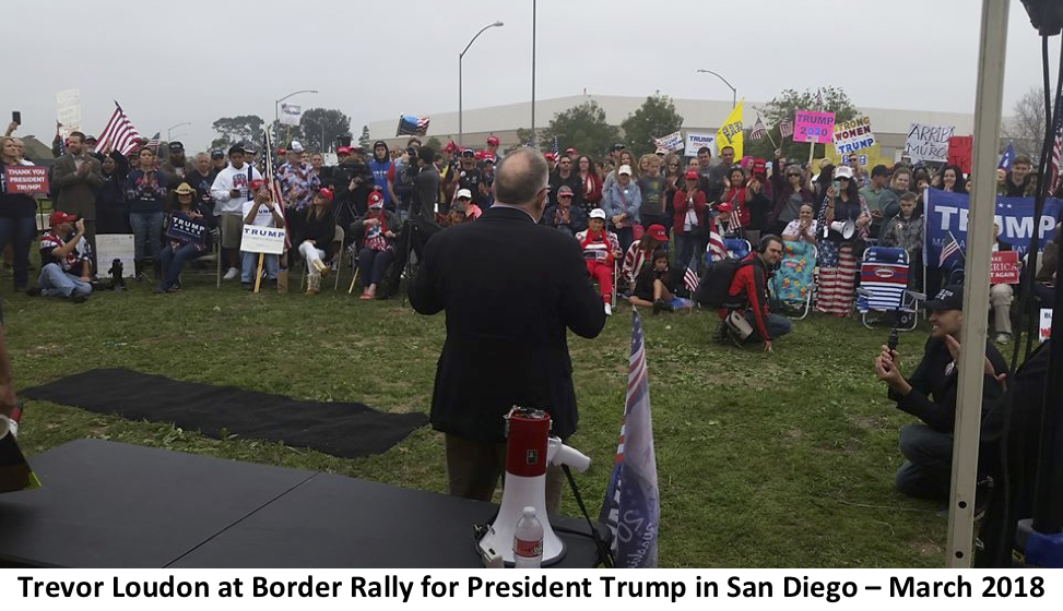 Trevor Loudon at Border Rally for President Trump in San Diego